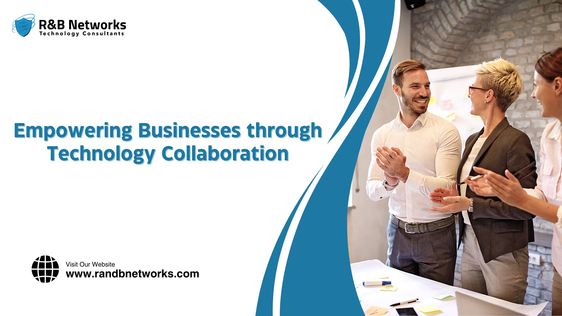 R&B Networks Technology Collaboration: Driving Success through Innovation